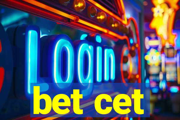 bet cet